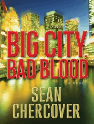 [Ray Dudgeon 01] • Big City, Bad Blood